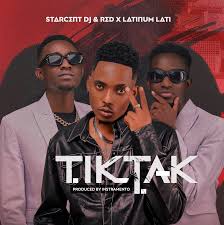 TIK TAK by Starcent Dj & Red Ft. Latinum x Instramento