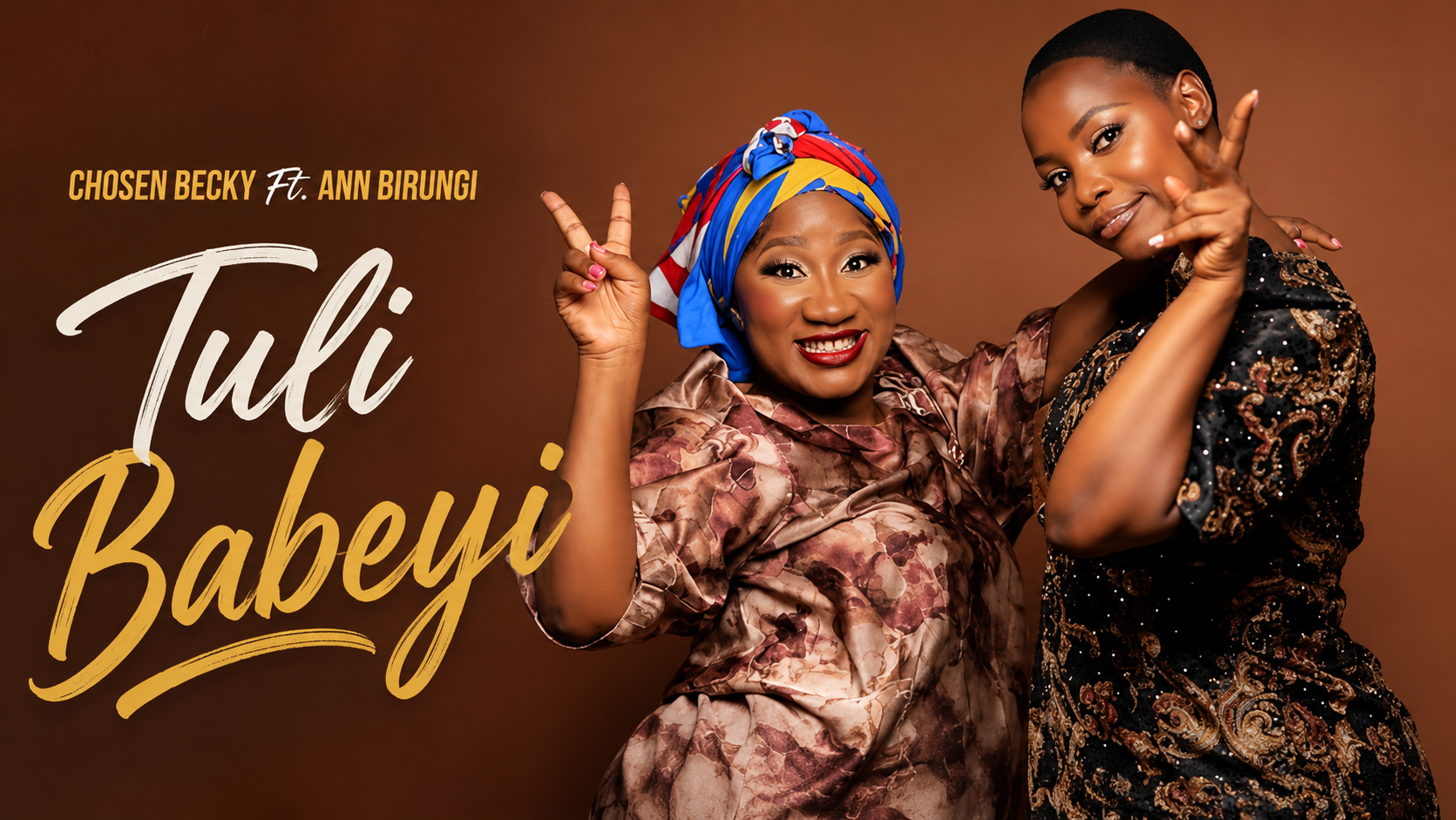 Tuli Babeyi by Chosen Becky Ft. Ann Birungi