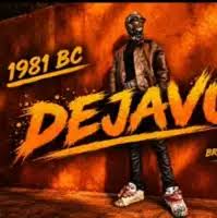 Dejavu by 1981 BC